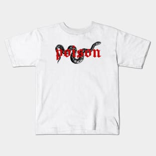 poison Kids T-Shirt